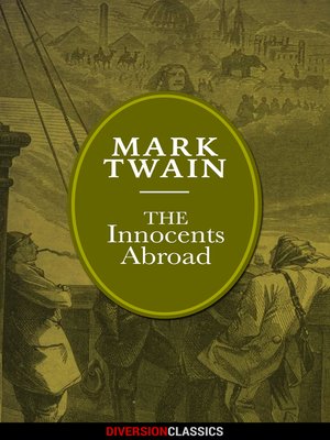 cover image of The Innocents Abroad (Diversion Illustrated Classics)